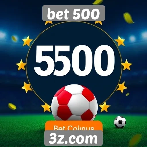 Como funciona o sistema de bônus da bet 500