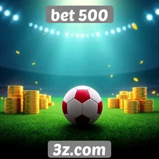 Principais recursos do site bet 500