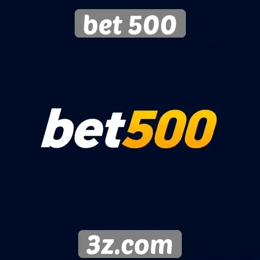 Apostas esportivas em destaque no site bet 500